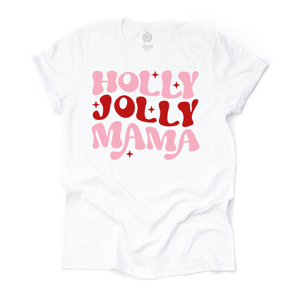 Holly Jolly Mama Unisex Adult Tee