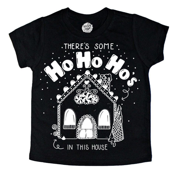 Ho Ho Ho's in this House Kids Tee