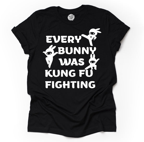 Every Bunny Was Kung Fu Fighting Unisex Adult Tee