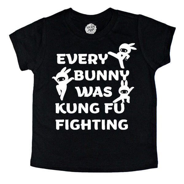 Every Bunny Was Kung Fu Fighting Kids Unisex Tee