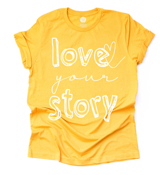 Love Your Story Adult Unisex Tee