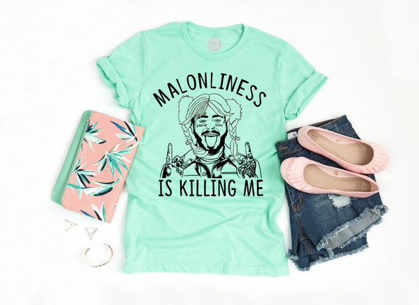 Malonliness is Killing Me Adult Unisex Tee