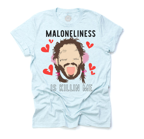 Maloneliness is Killing Me Unisex Adult Tee