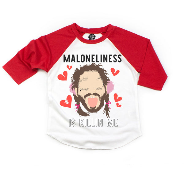 Maloneliness is Killing Me Kids Tee/Raglan