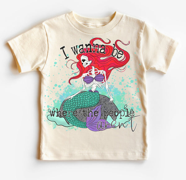 I Want To Be Where the People Aren't Mermaid Kids Unisex Tee