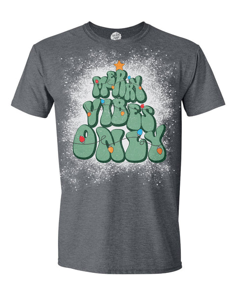 Merry Vibes Only Unisex Adult Tee