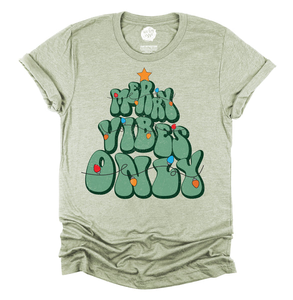 Merry Vibes Only Unisex Adult Tee