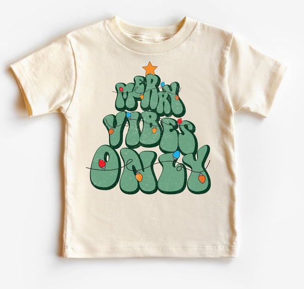 Merry Vibes Only Kids Tee