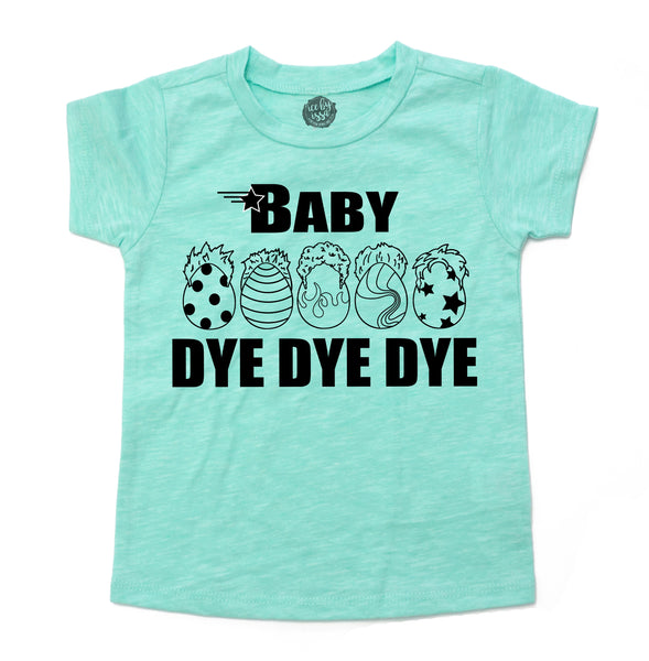 Baby Dye Dye Dye© Kids Tee