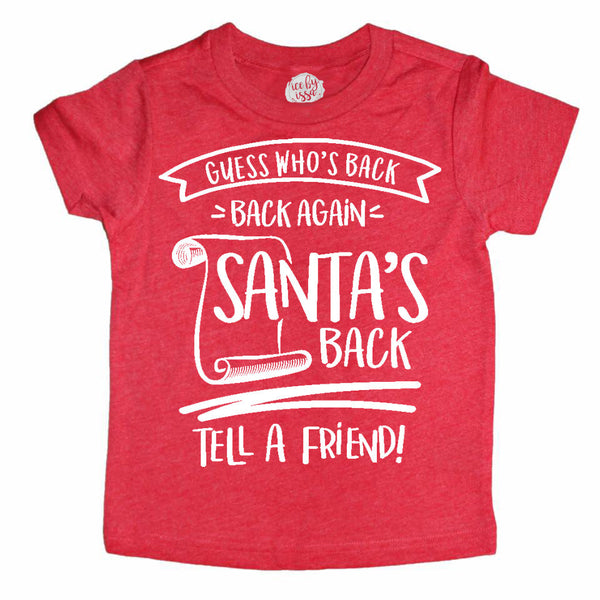 Guess Who's Back Santa Kids Tee/Raglan