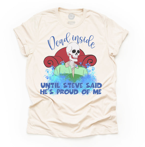 Dead Inside Steve Unisex Adult Tee