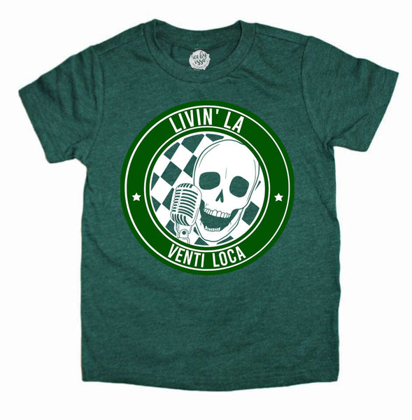 Livin' La Venti Loca Kids Tee