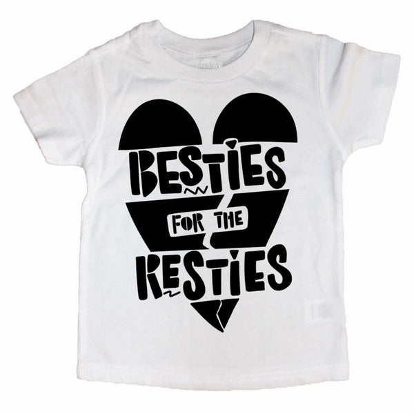 Besties for the Resties Tee