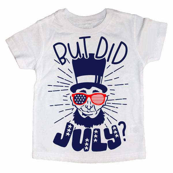 But Did JULY© Kids Tee